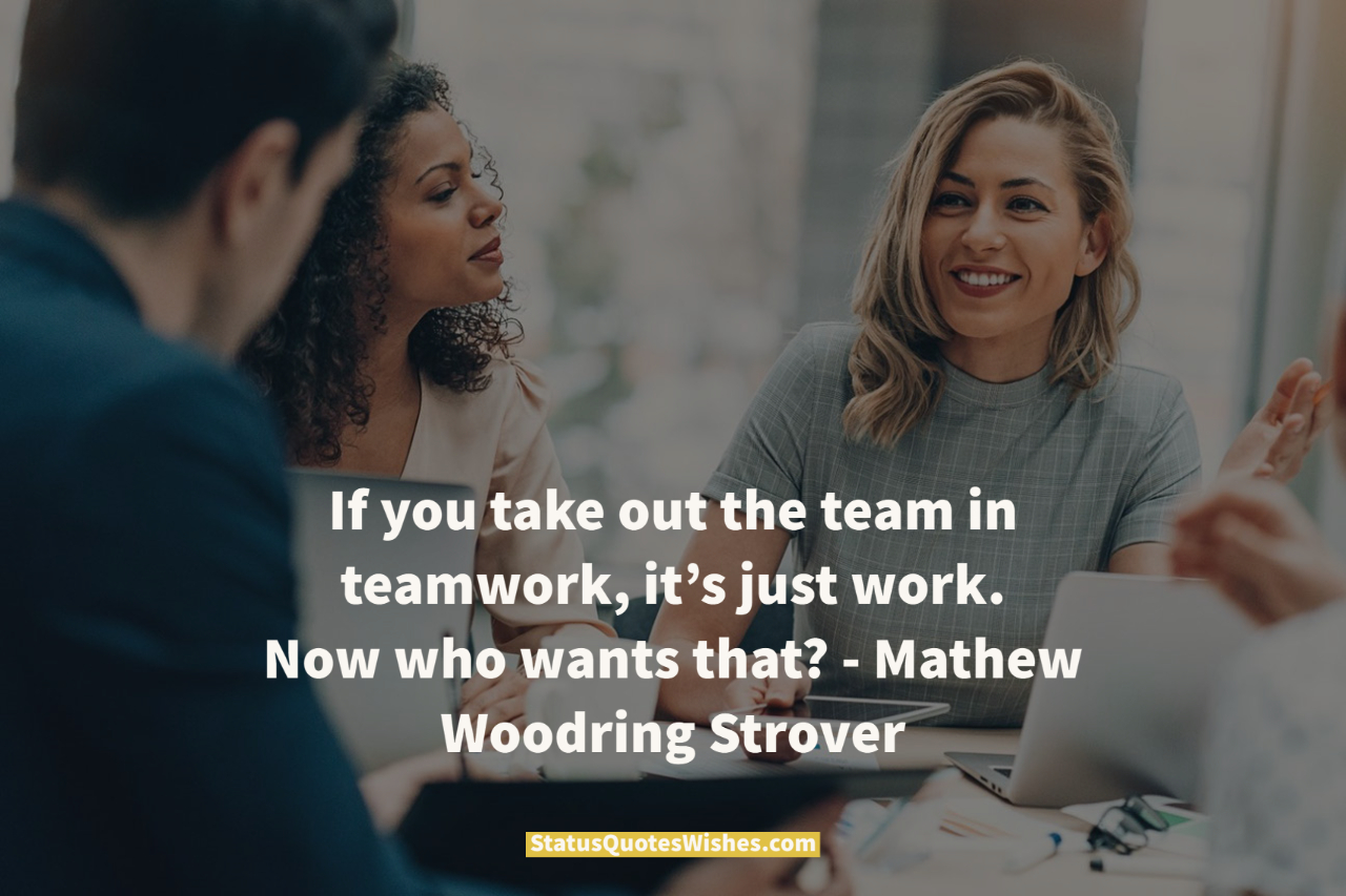 quotes about leadership and teamwork