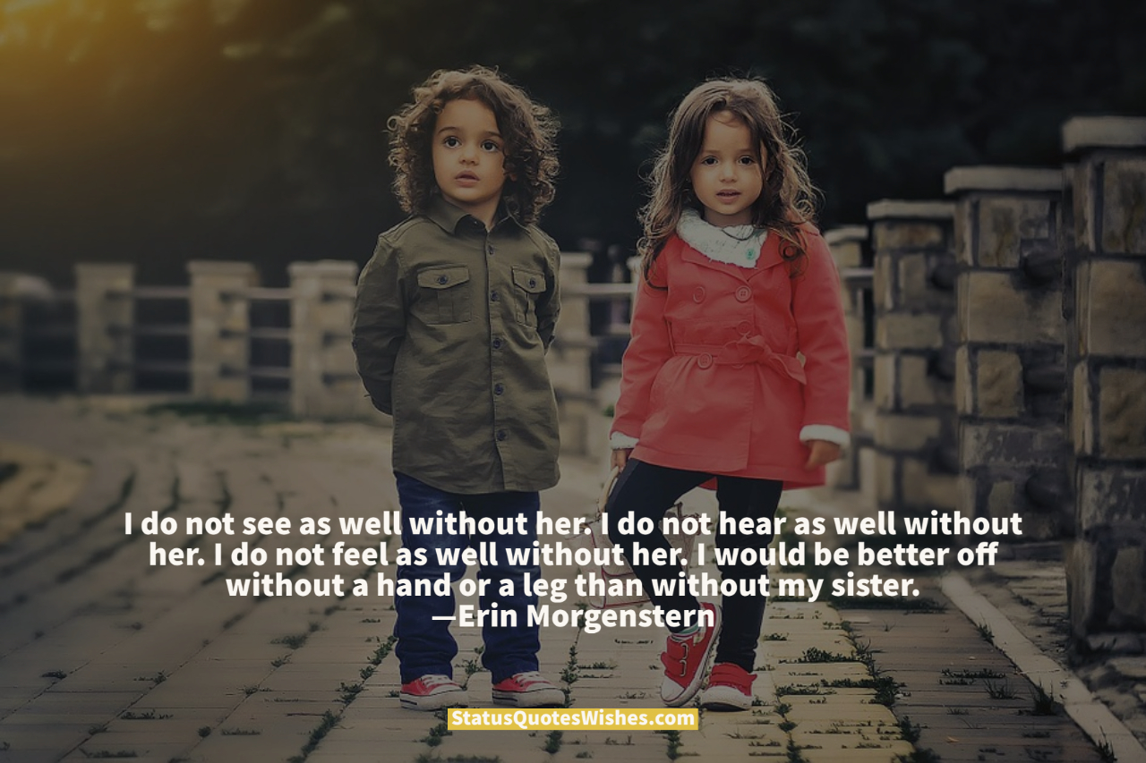 big brother little sister quotes